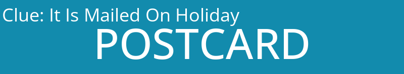 It Is Mailed On Holiday