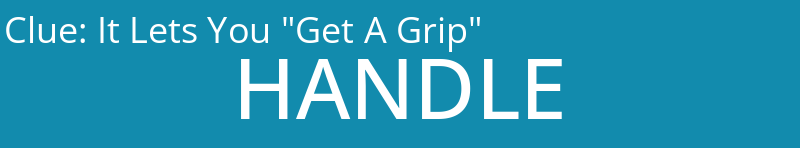 It Lets You "Get A Grip"