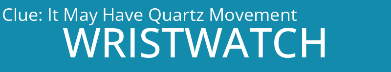 It May Have Quartz Movement