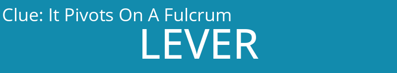 It Pivots On A Fulcrum