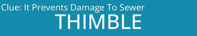 It Prevents Damage To Sewer