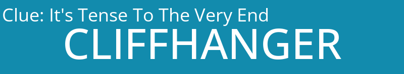 It's Tense To The Very End