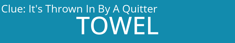 It's Thrown In By A Quitter