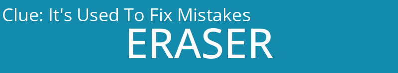 It's Used To Fix Mistakes