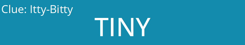 Itty-Bitty