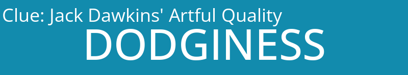 Jack Dawkins' Artful Quality