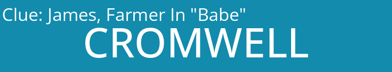 James, Farmer In "Babe"