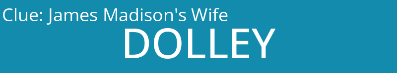 James Madison's Wife