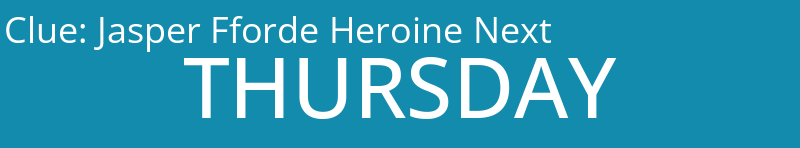 Jasper Fforde Heroine Next