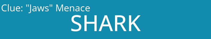 "Jaws" Menace