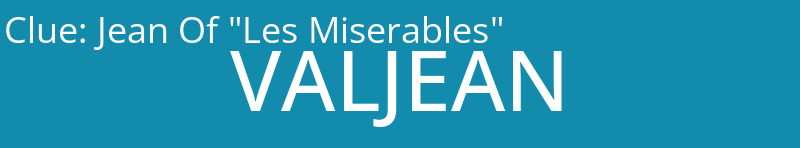 Jean Of "Les Miserables"
