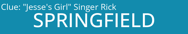 "Jesse's Girl" Singer Rick