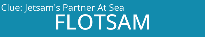 Jetsam's Partner At Sea
