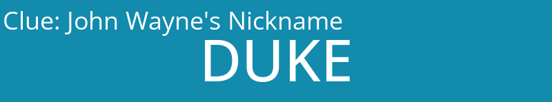 John Wayne's Nickname