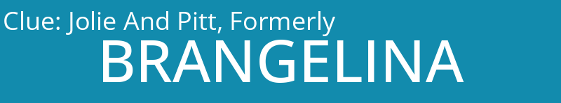 Jolie And Pitt, Formerly