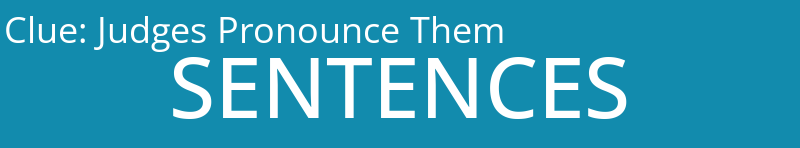 Judges Pronounce Them