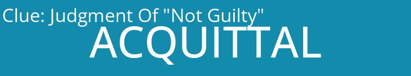 Judgment Of "Not Guilty"