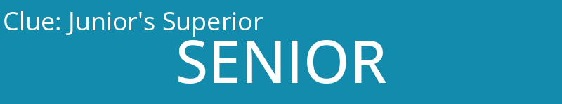 Junior's Superior