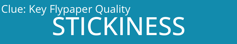 Key Flypaper Quality