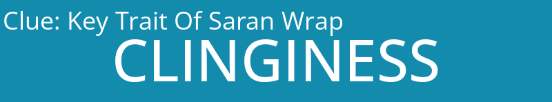 Key Trait Of Saran Wrap