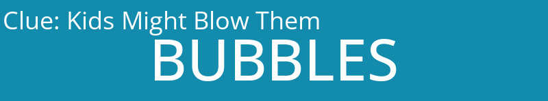 Kids Might Blow Them