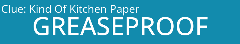 Kind Of Kitchen Paper