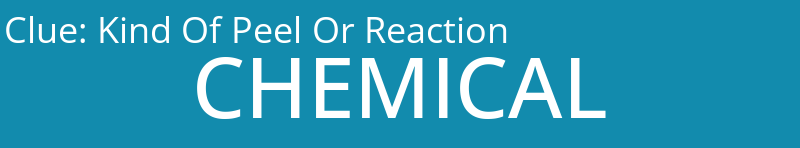 Kind Of Peel Or Reaction