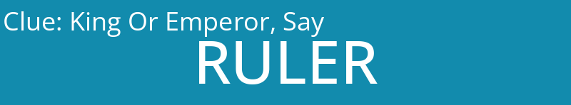 King Or Emperor, Say