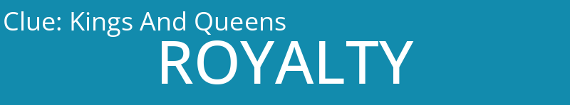 Kings And Queens