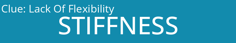 Lack Of Flexibility