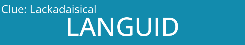 Lackadaisical