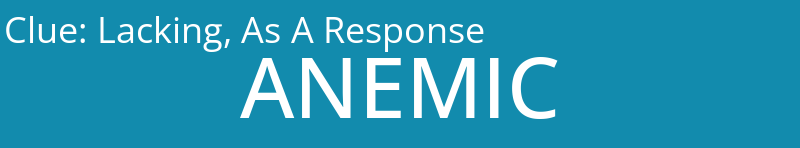 Lacking, As A Response