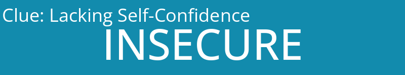 Lacking Self-Confidence