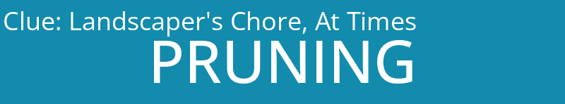 Landscaper's Chore, At Times