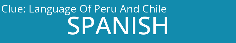 Language Of Peru And Chile