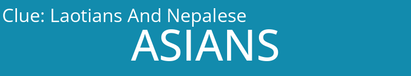 Laotians And Nepalese