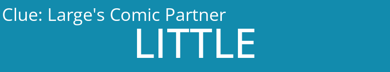 Large's Comic Partner