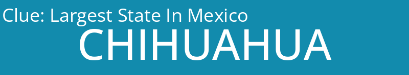 Largest State In Mexico