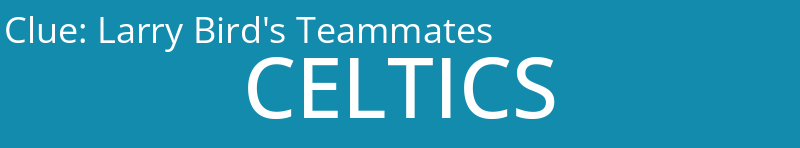 Larry Bird's Teammates