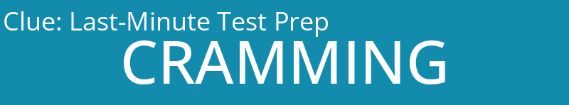Last-Minute Test Prep