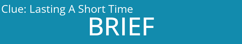 Lasting A Short Time