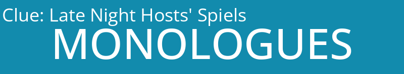 Late Night Hosts' Spiels