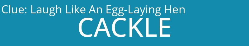 Laugh Like An Egg-Laying Hen