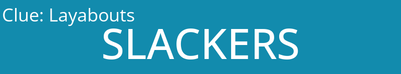 Layabouts