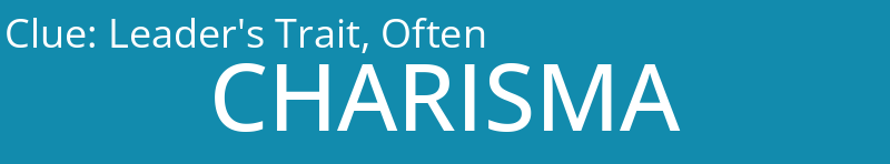 Leader's Trait, Often