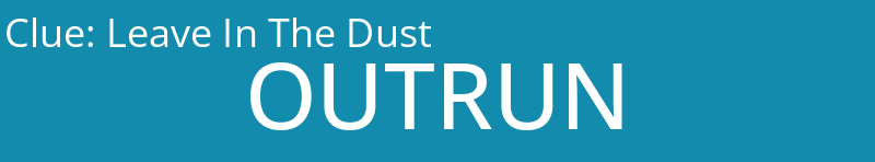 Leave In The Dust