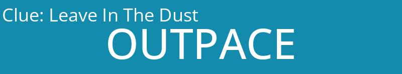 Leave In The Dust
