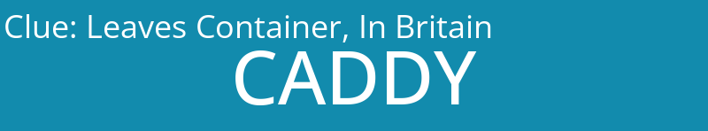 Leaves Container, In Britain