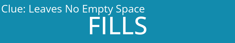 Leaves No Empty Space