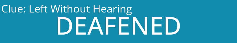 Left Without Hearing